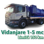 Vidanjare 1-5mc limită 150km