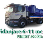 Vidanjare 6-11mc limită 100km