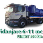 Vidanjare 6-11mc limită150km